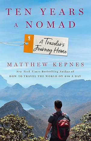 best travel books ten years a nomad